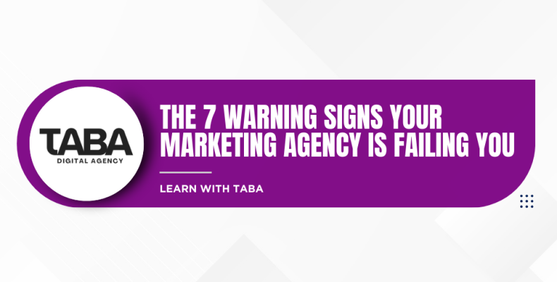 Warning Signs Your Marketing Agency Is Failing You