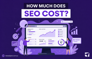 SEO Cost Australia: How Much Should Businesses Spend on SEO?